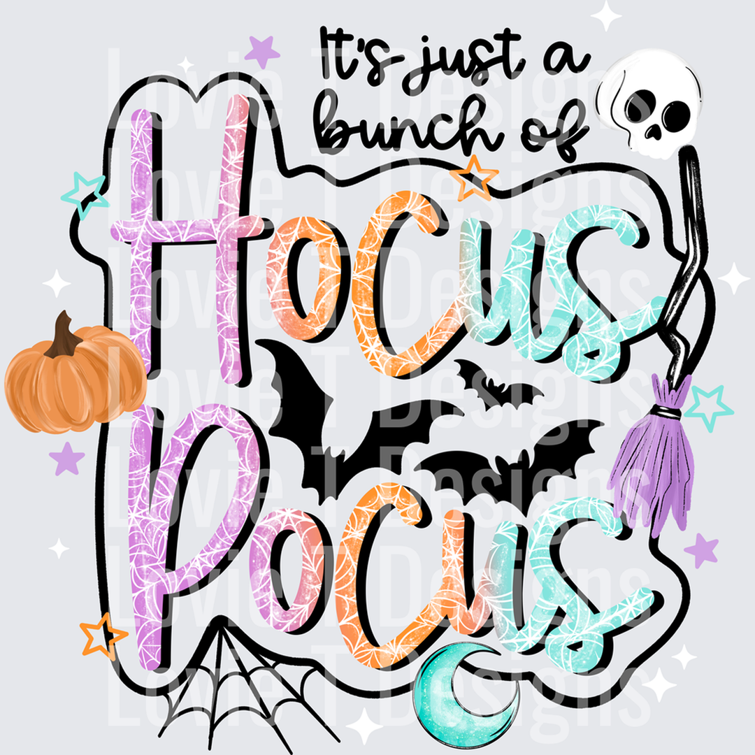 It's Just a Bunch of Hocus Pocus – DTF Transfer