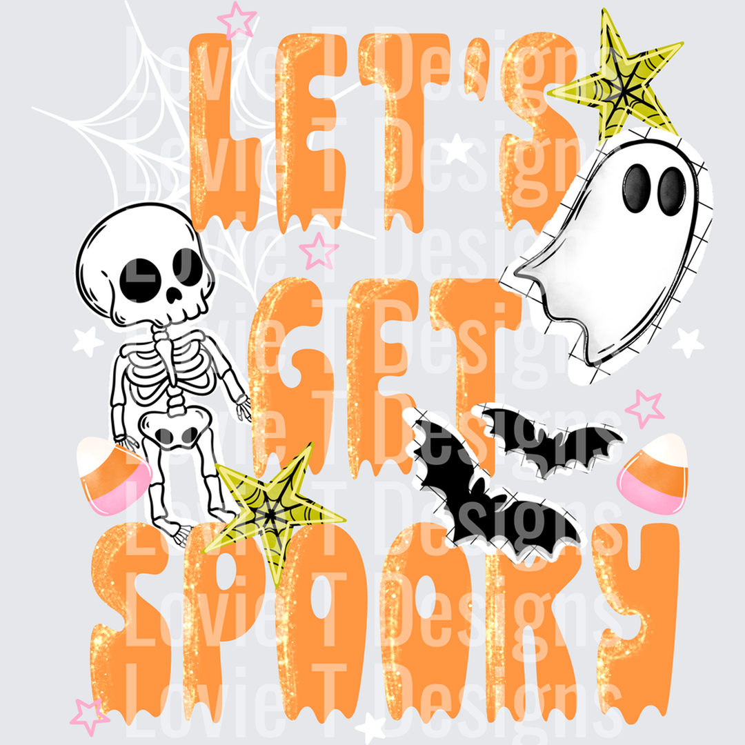 Let's Get Spooky – DTF Transfer