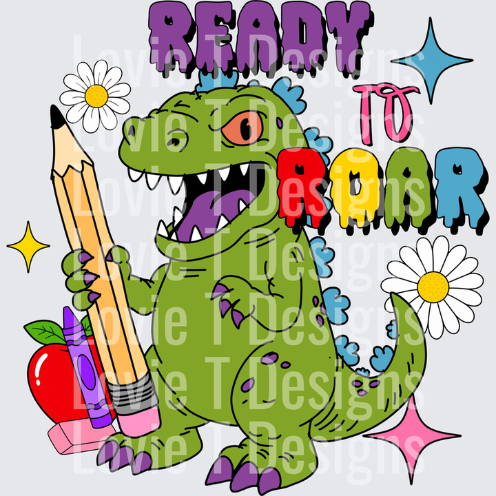 Ready to Roar Back to School Dinosaur with Pencil and Apple – DTF Transfer