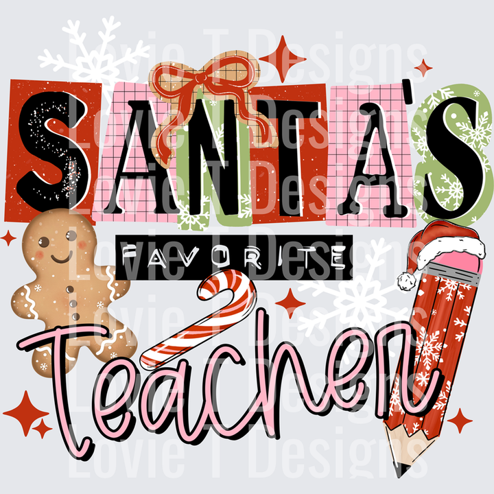 Santa’s Favorite Teacher – DTF Transfer