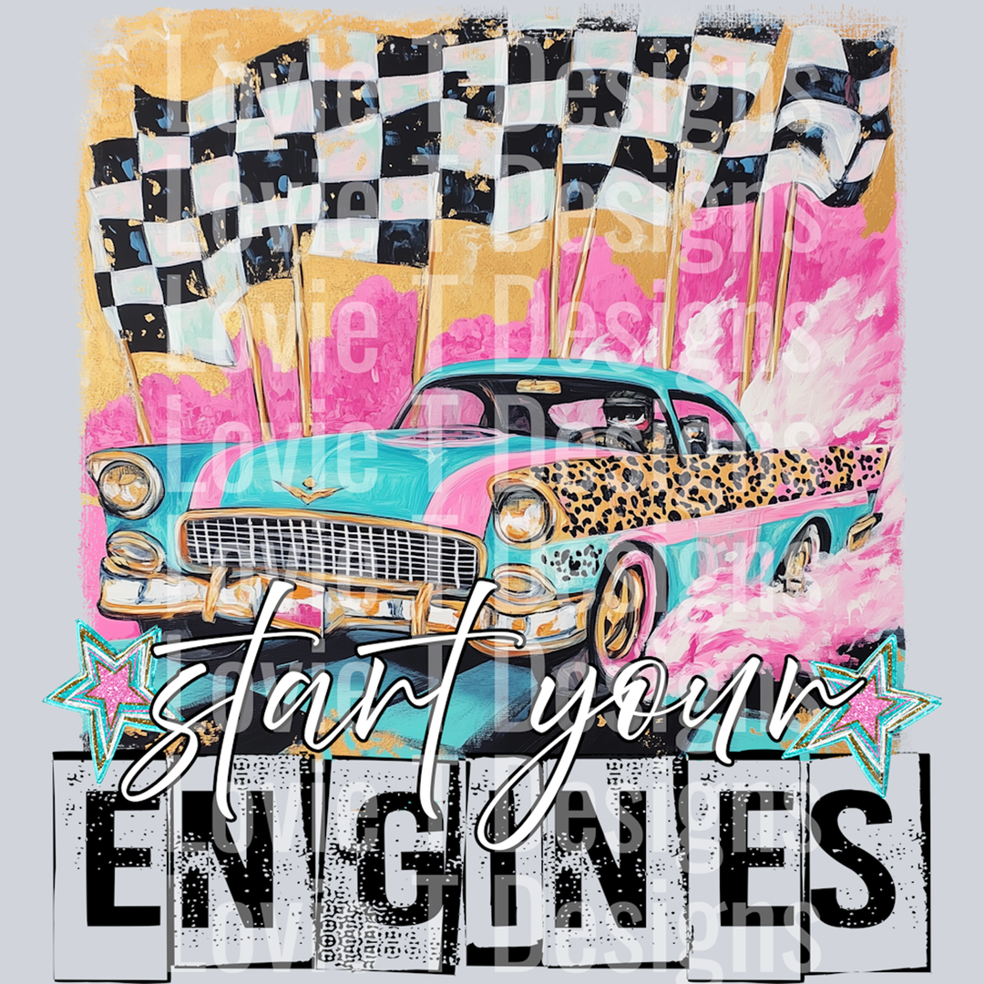 Start Your Engines – DTF Transfer