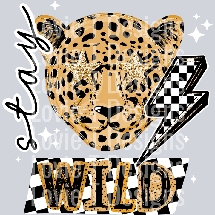 Stay Wild White Accents – DTF Transfer