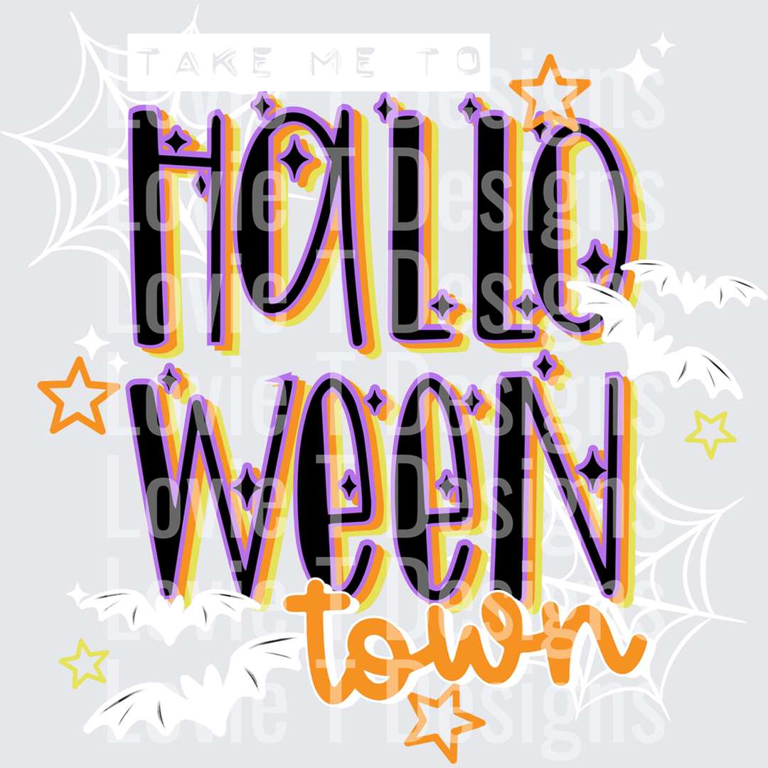 Take Me to Halloween Town White – DTF Transfer