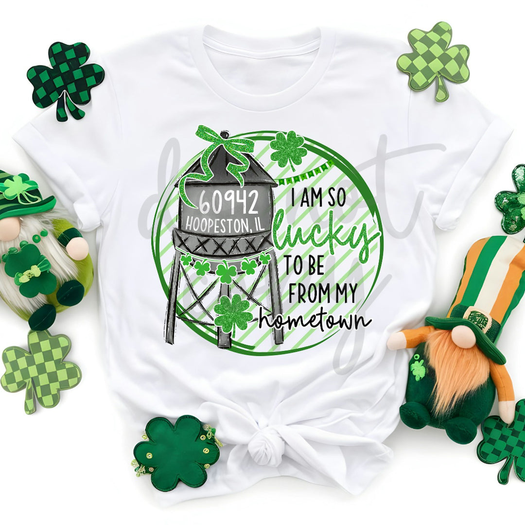 I Am So Lucky to Be From My Hometown Zip Code customizable DTF transfer mockup