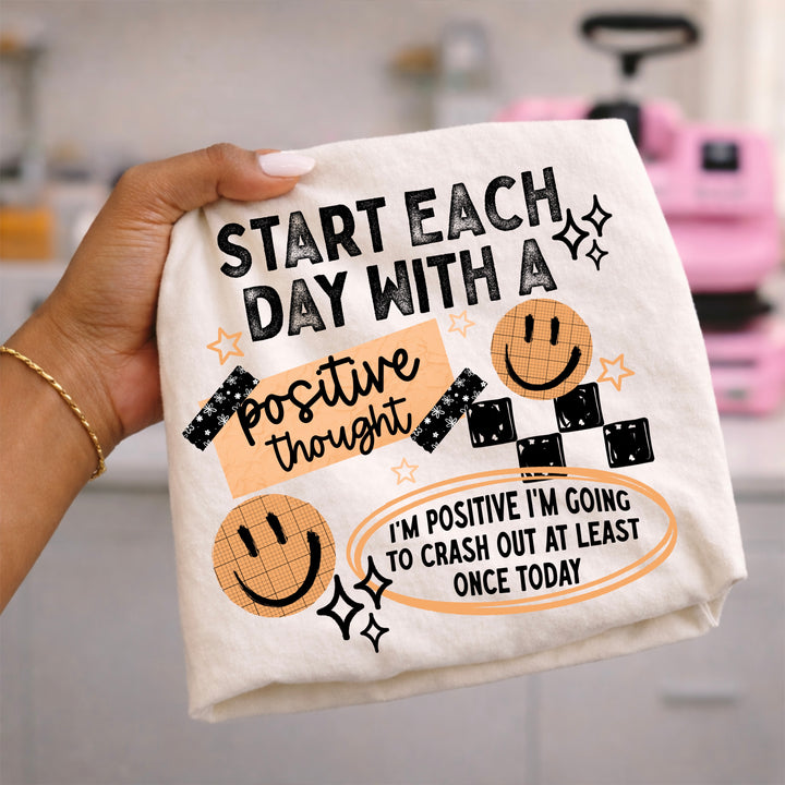 Start Each Day With a Positive Thought (Black) DTF transfer – mockup