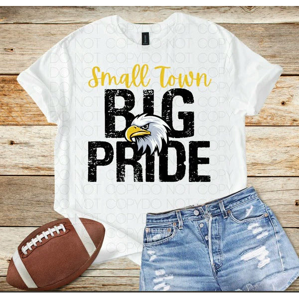 Small Town Big Pride customizable DTF transfer