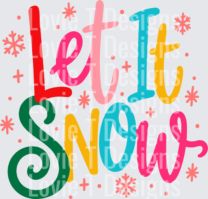 Let It Snow colorful script Christmas DTF transfer design