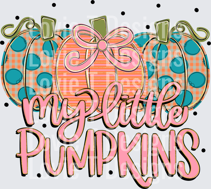 My Little Pumpkins DTF transfer