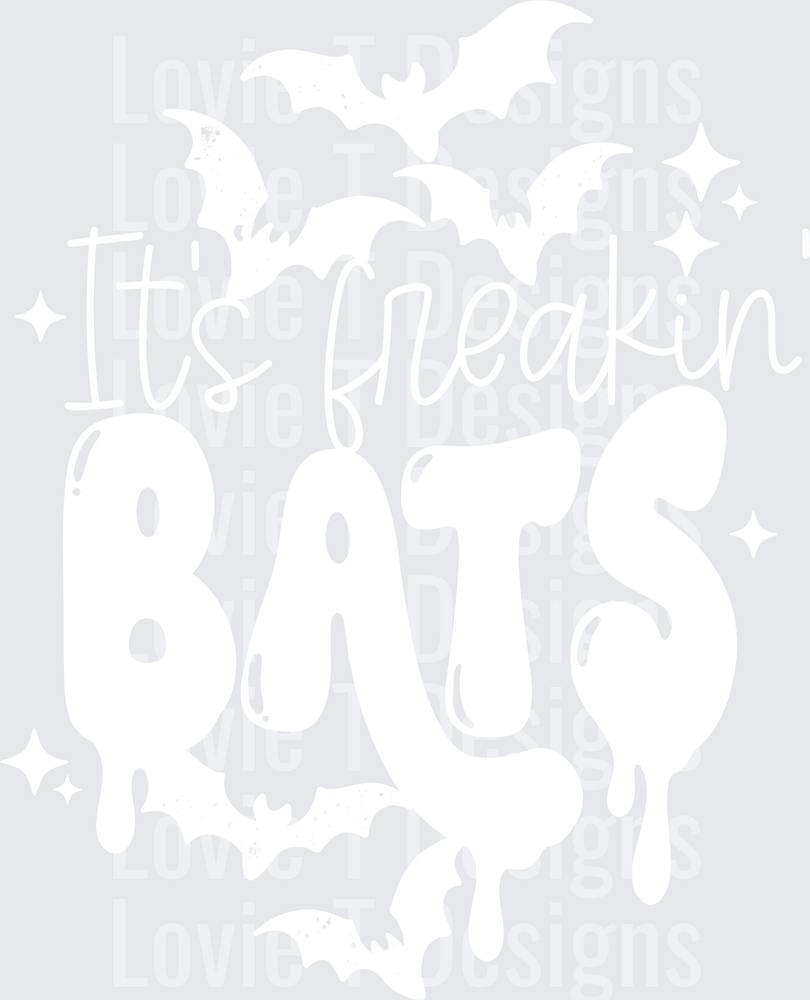 FREAKIN BATS WHITE Halloween DTF transfer design