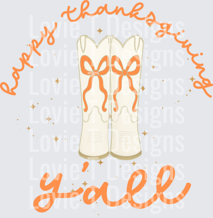 Happy Thanksgiving Y'all cowgirl boots DTF transfer design