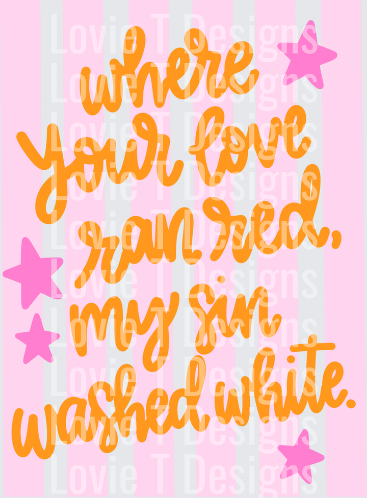where your love ran red