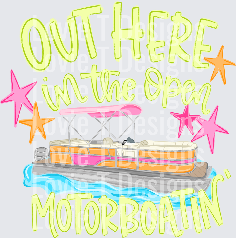 Out Here Motorboatin summer DTF transfer design