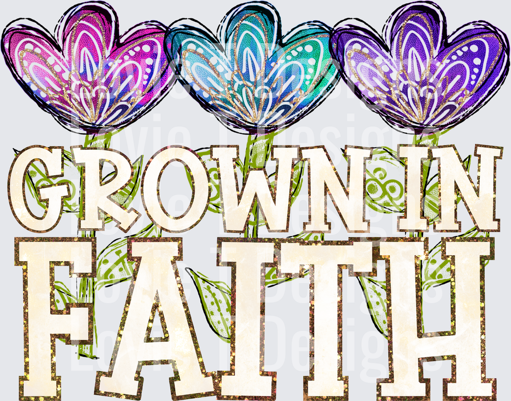 Grown In Faith
