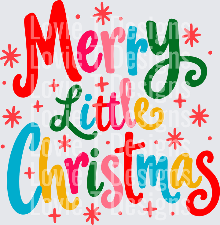 Merry Little Christmas colorful script Christmas DTF transfer design