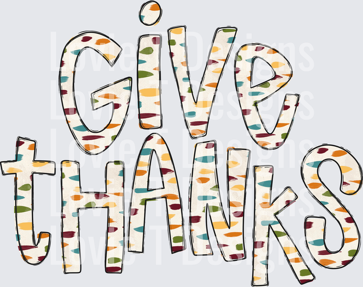 Give Thanks 4 Thanksgiving DTF transfer design