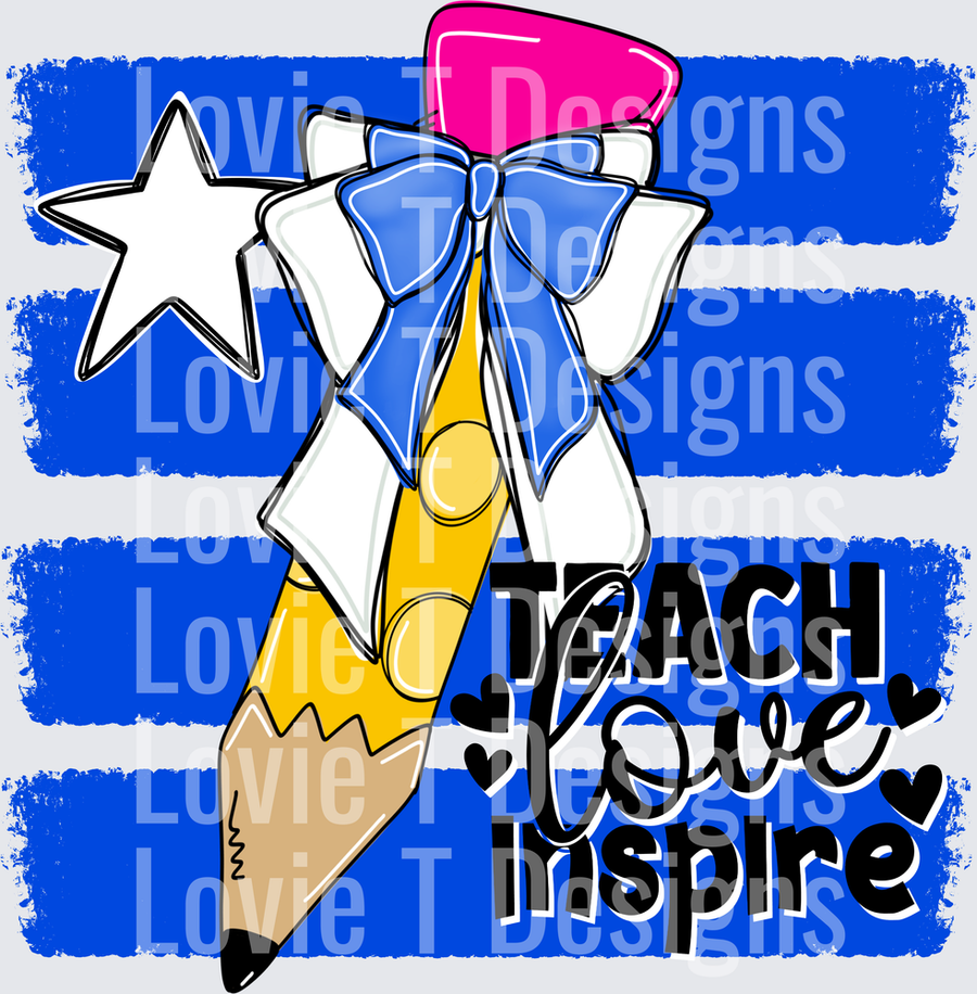 Teach Love Inspire Pencil with Blue Bow and Star on Stripes