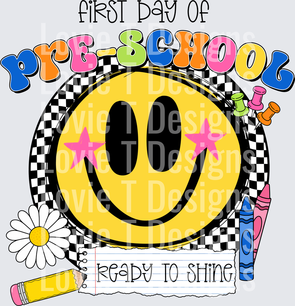 First Day of Pre-School Ready to Shine Smiley Face