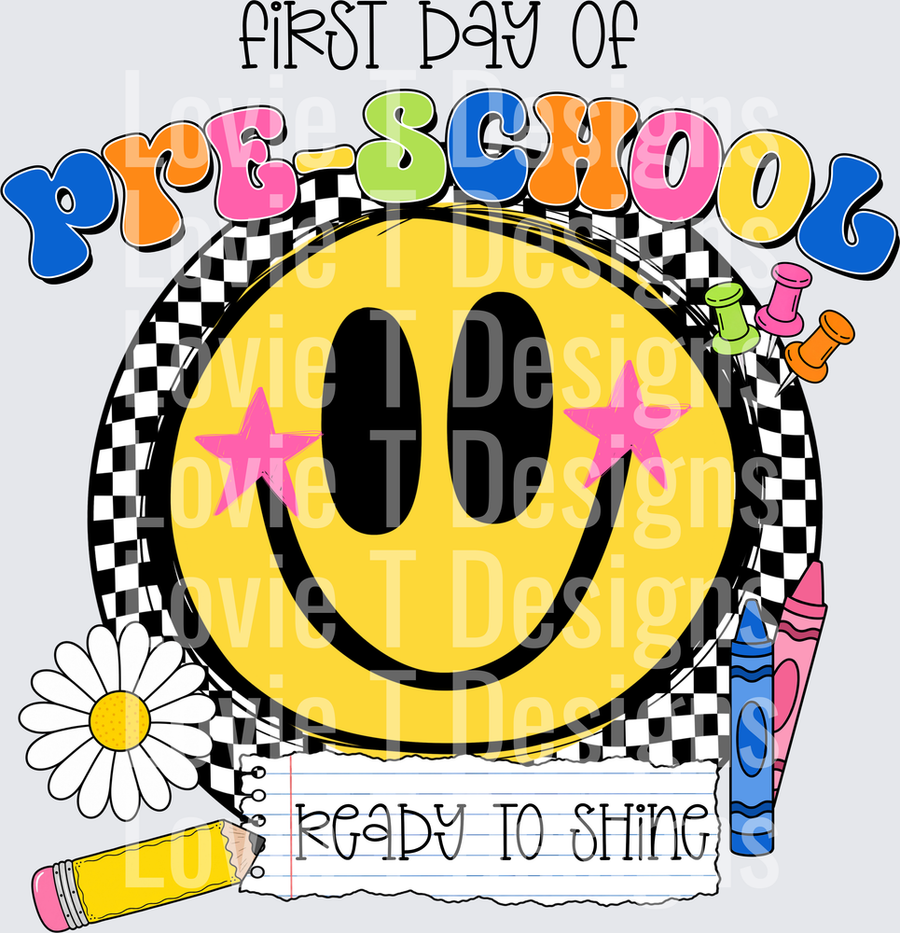 First Day of Pre-School Ready to Shine Smiley Face