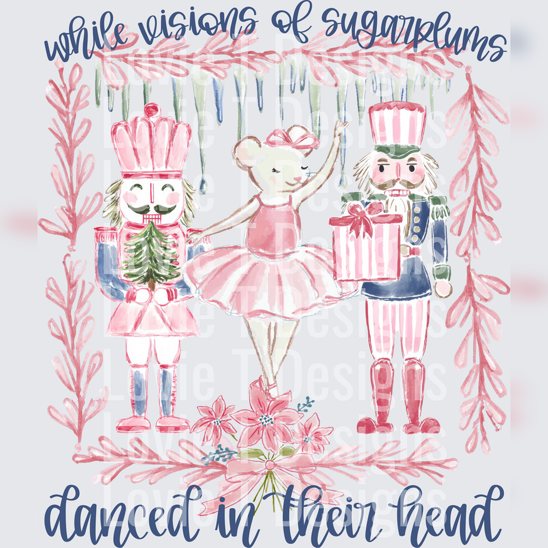While Visions of Sugarplums – DTF Transfer