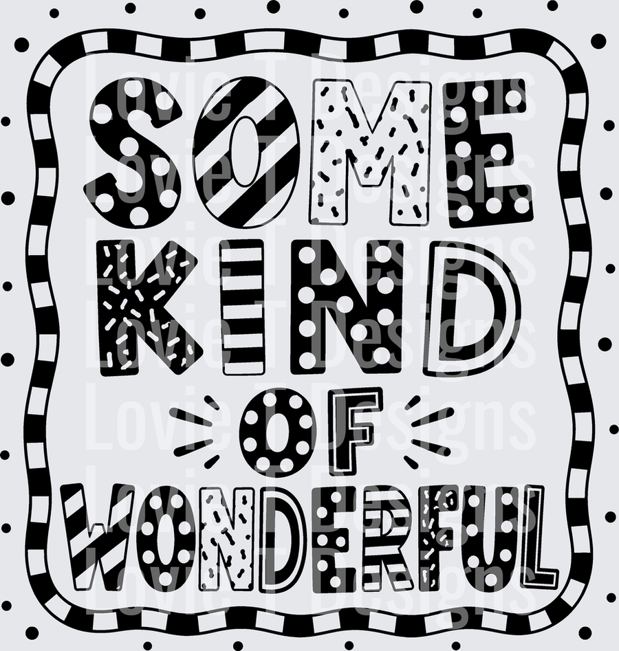 SOME KIND OF WONDERFUL