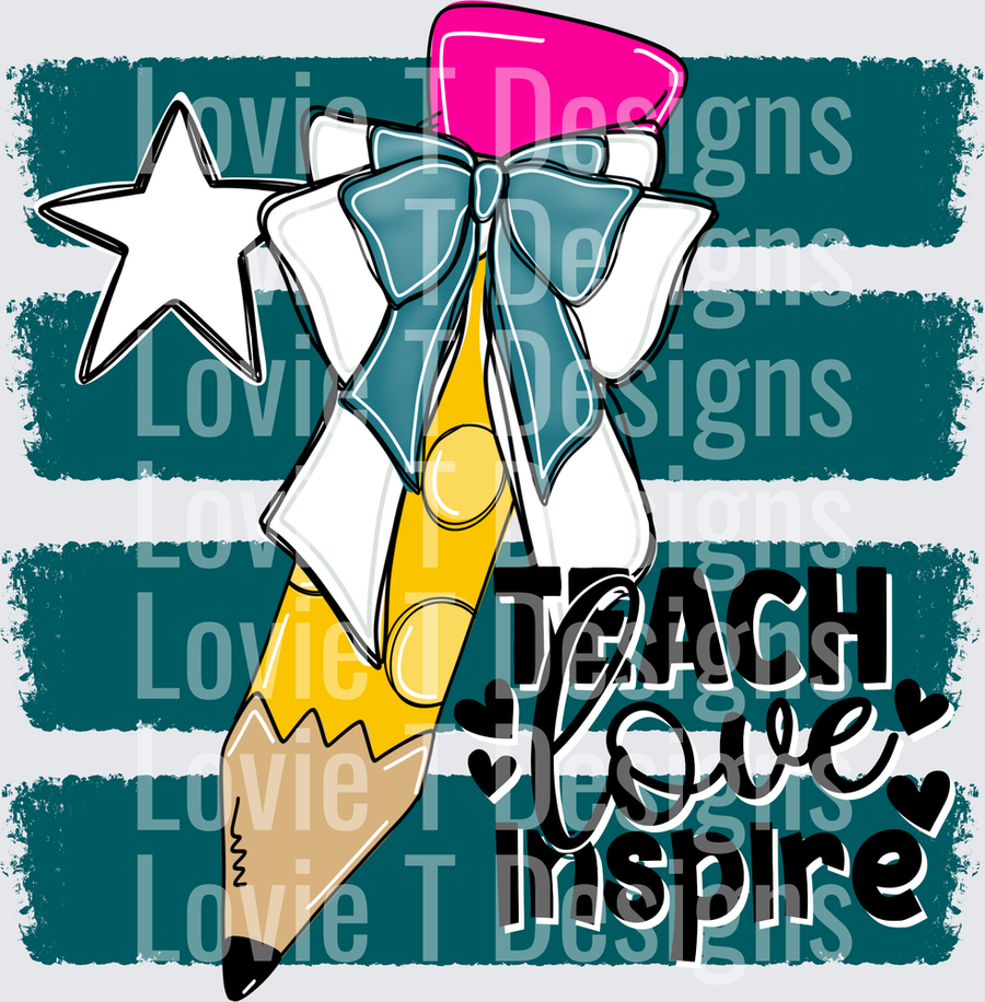 Teach Love Inspire Pencil Bow Star Teacher