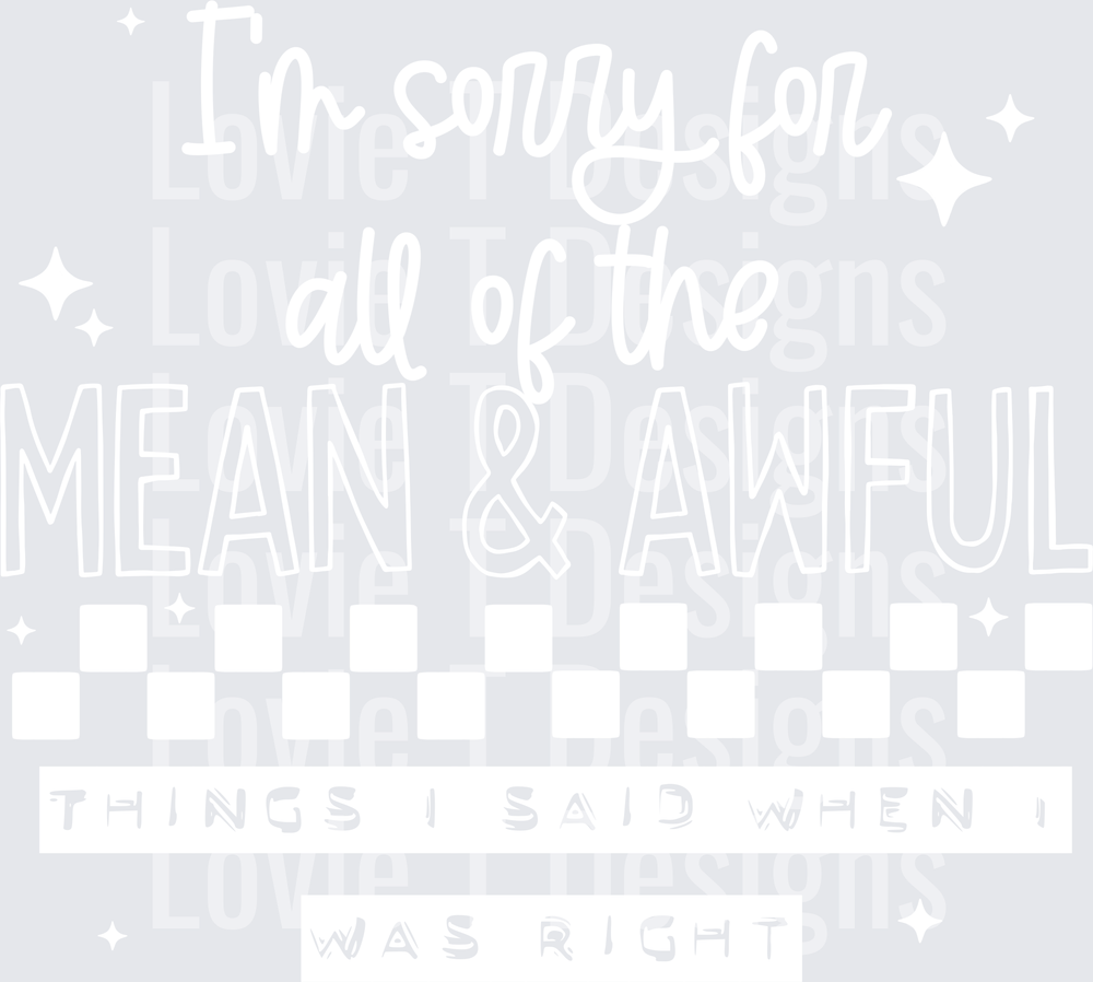 Mean_And_Awful_Things_White