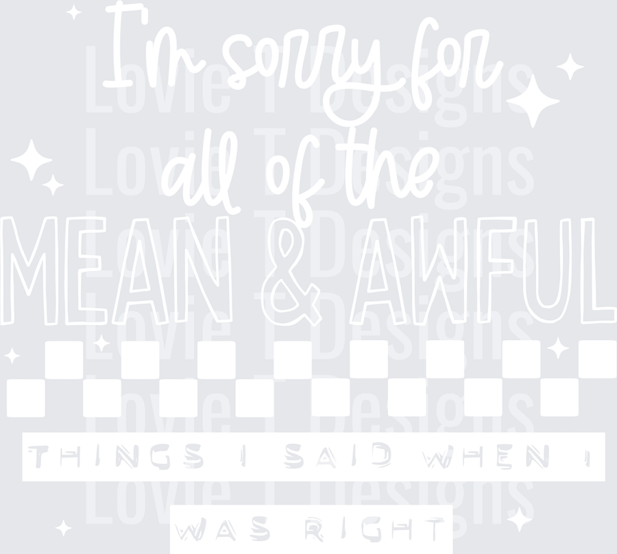Mean_And_Awful_Things_White