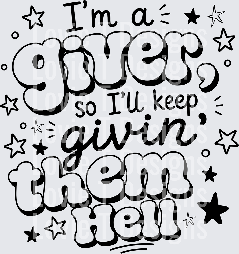 IM A GIVER BLACK