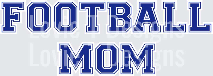 FOOTBALL MOM ROYAL AND WHITE
