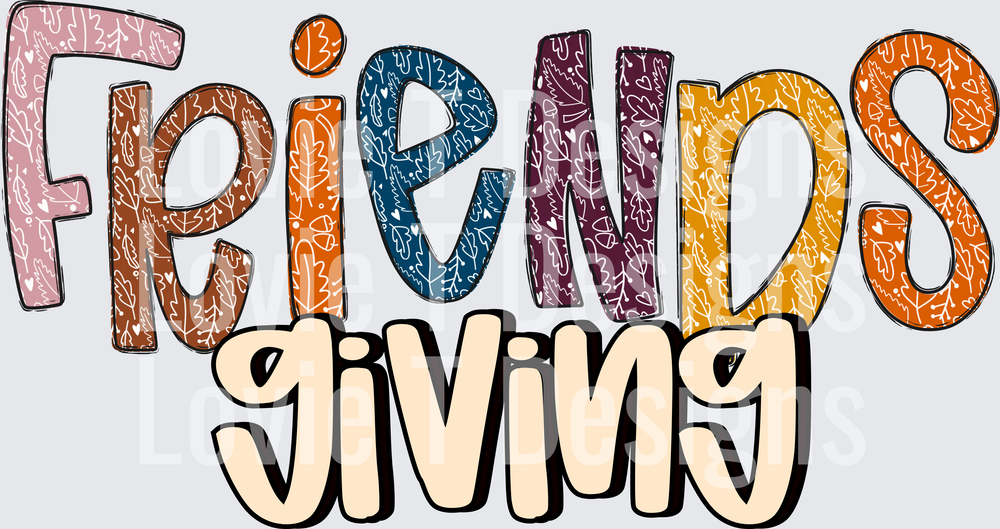 Friendsgiving 2 Thanksgiving DTF transfer design