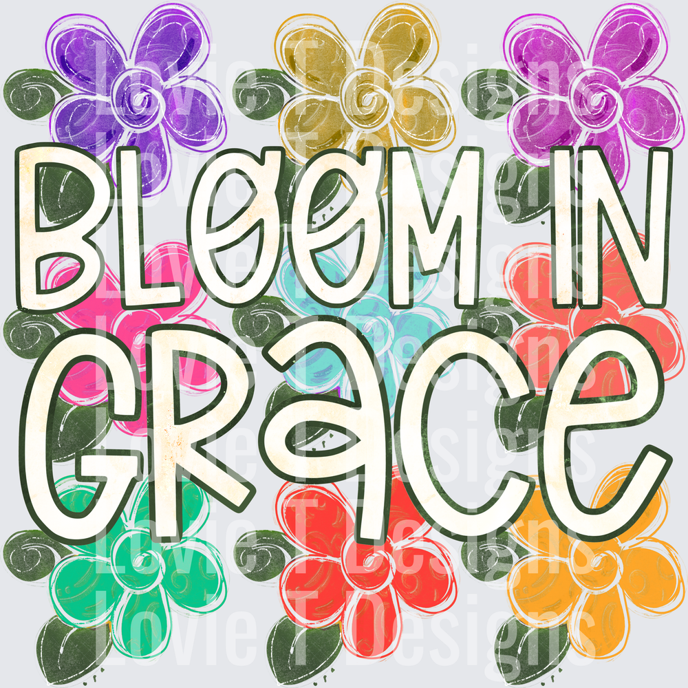 Bloom In Grace