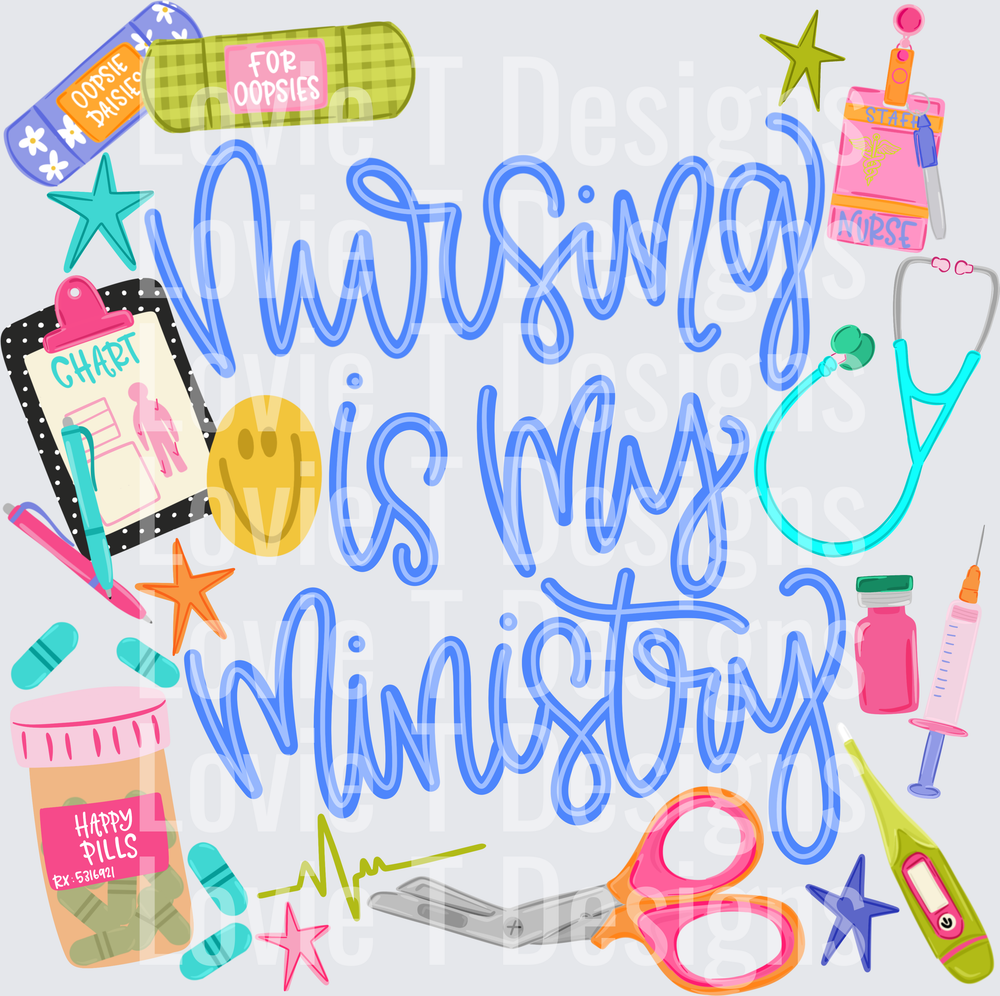 Nursing Is My Ministry nurse DTF transfer design