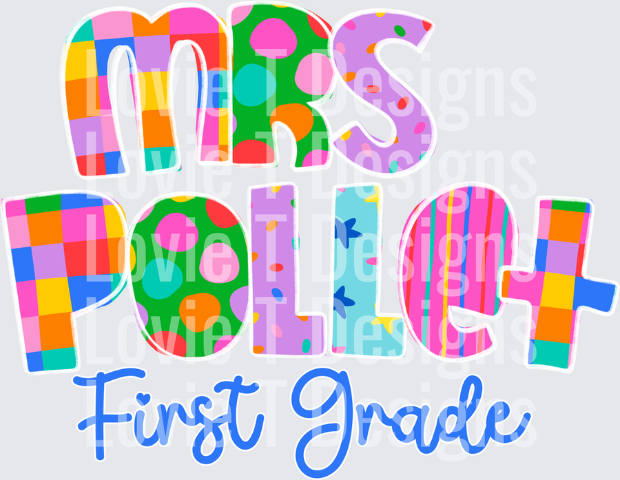 MRS POLLET FIRST GRADE
