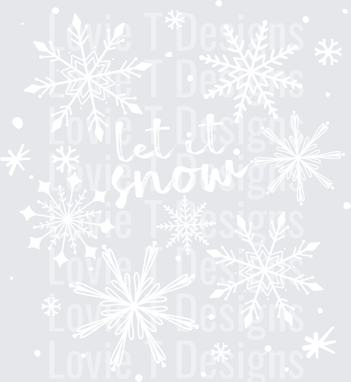 Let It Snow Snowflakes (White) DTF transfer design