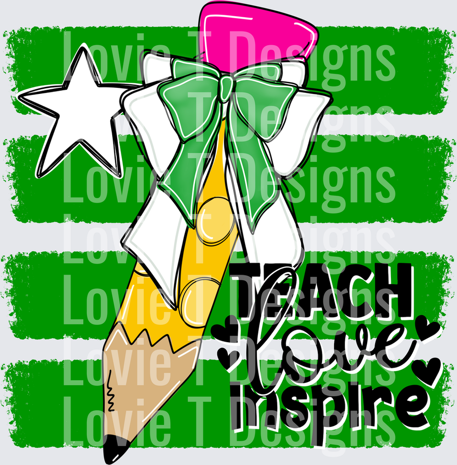 Teach Love Inspire Pencil Green Bow Star Teacher Design