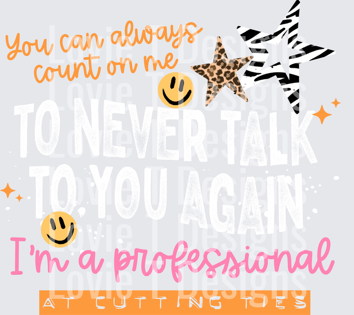 Professional at Cutting Ties (White) DTF transfer design