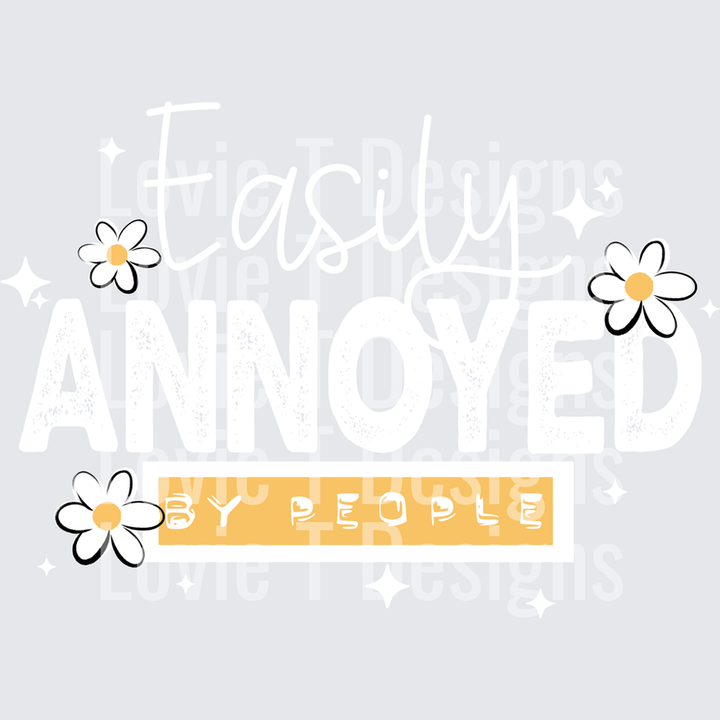 Easily Annoyed White – DTF Transfer – product image