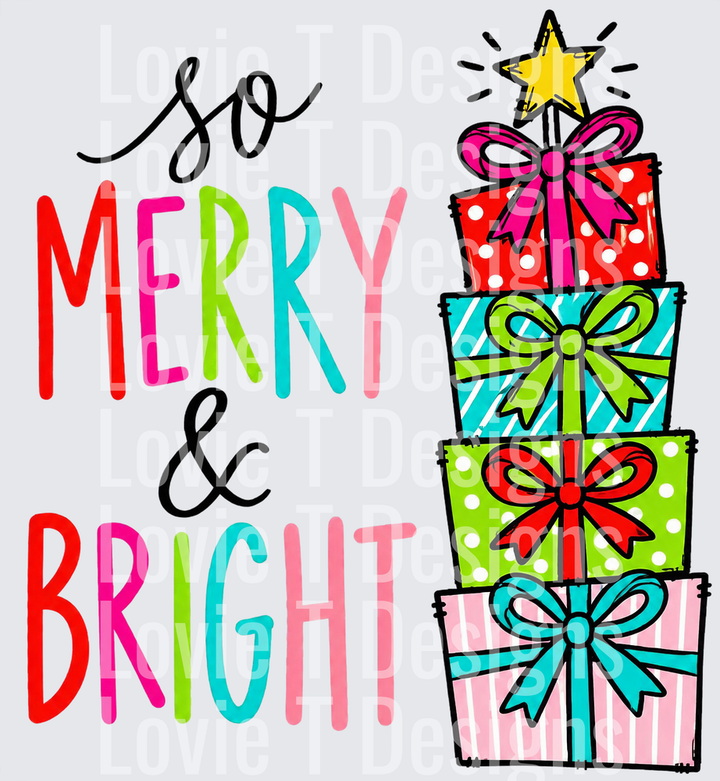 So Merry and Bright Gift Stack DTF transfer design