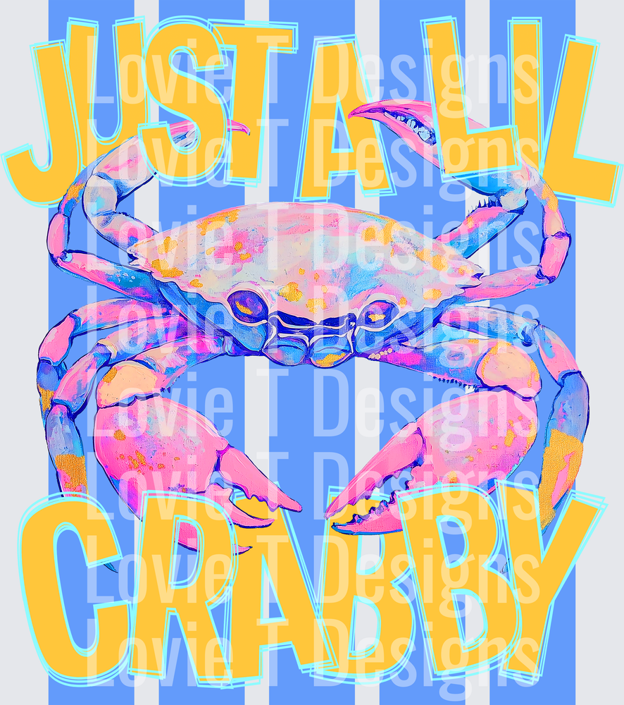 JUST A LIL CRABBY