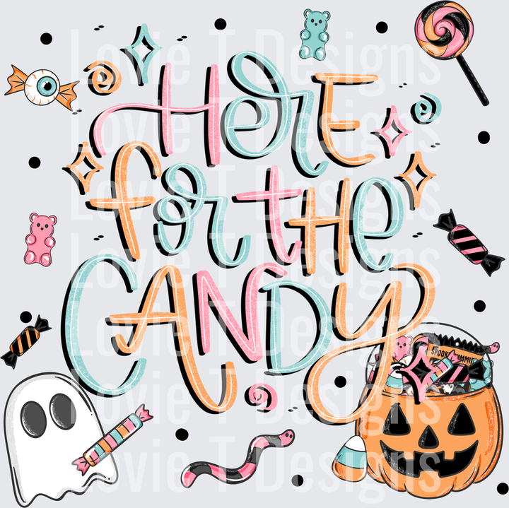 Here For The Candy DTF transfer