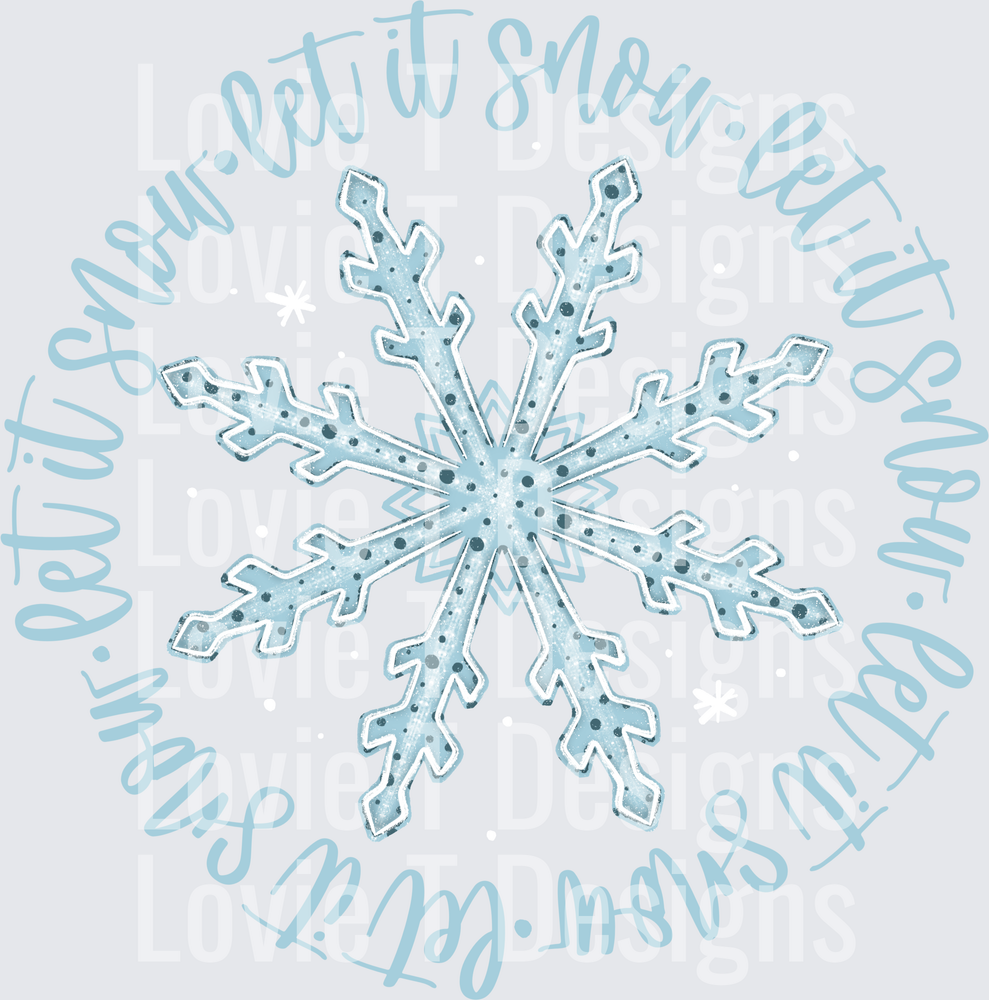 Let It Snow Circle DTF transfer design