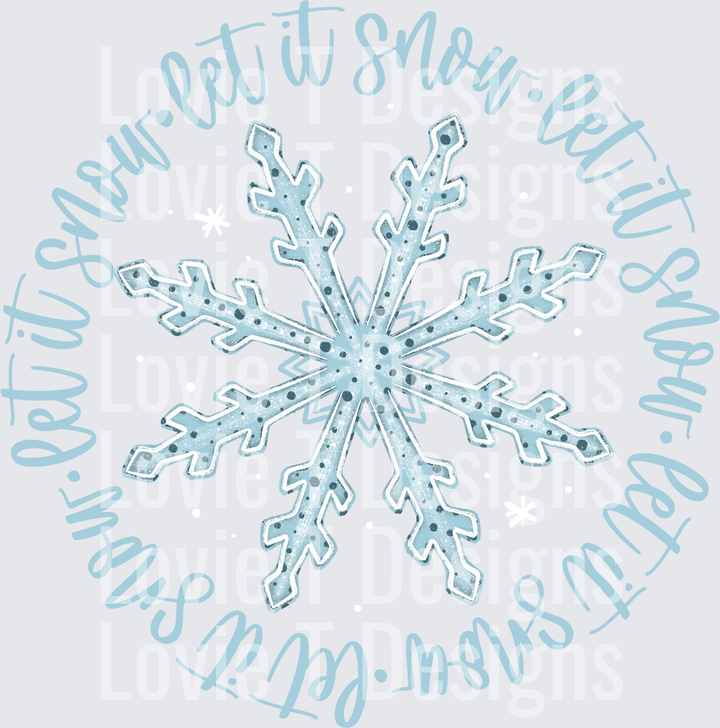 Let It Snow Circle DTF transfer design