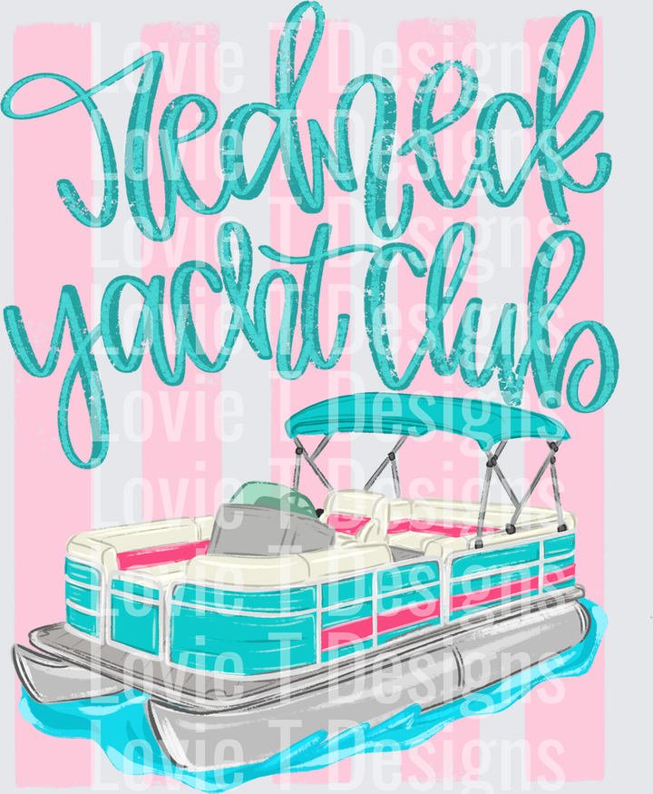 REDNECK YACHT CLUB