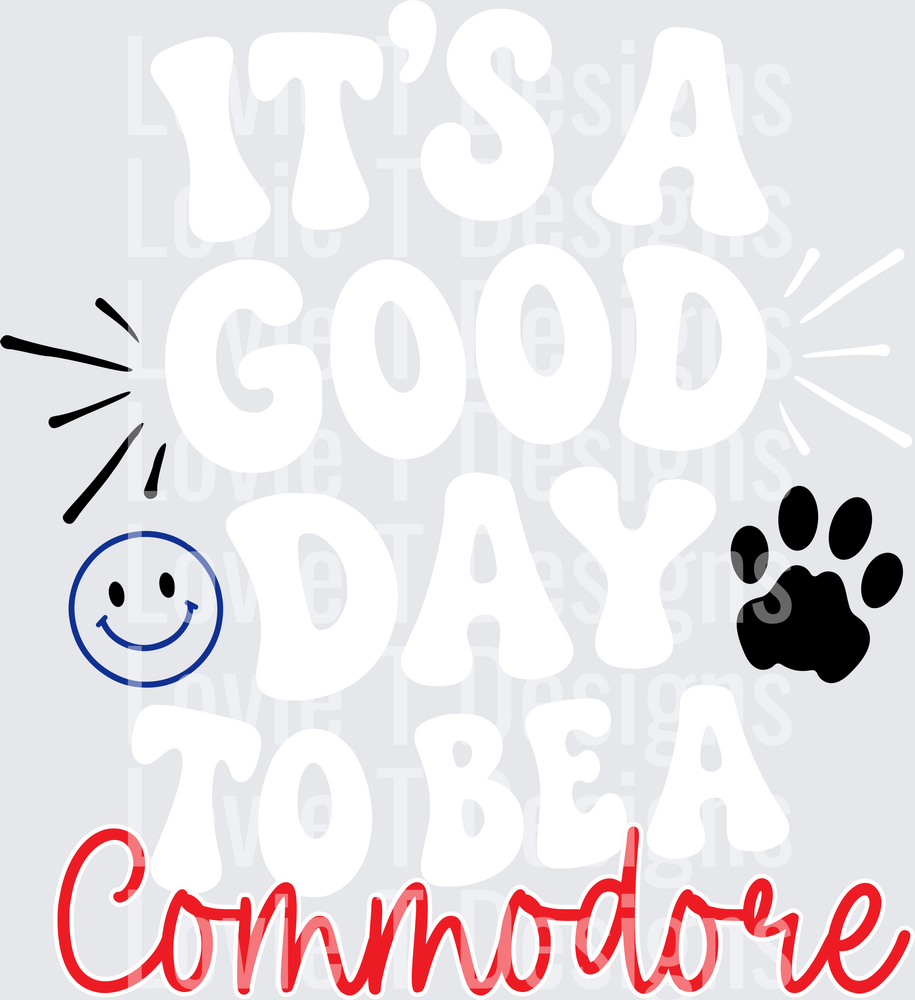 Copy of its a good day to be a editable template