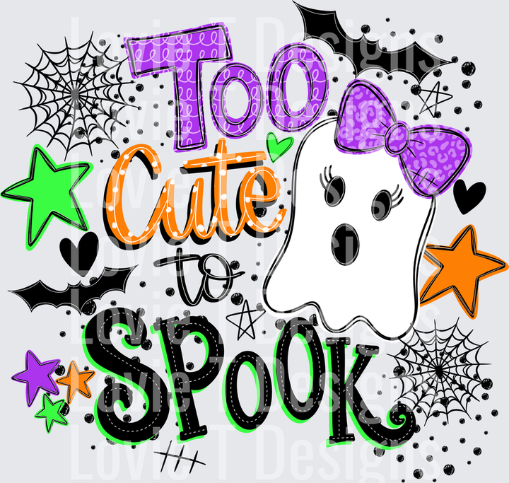 Too Cute To Spook DTF transfer