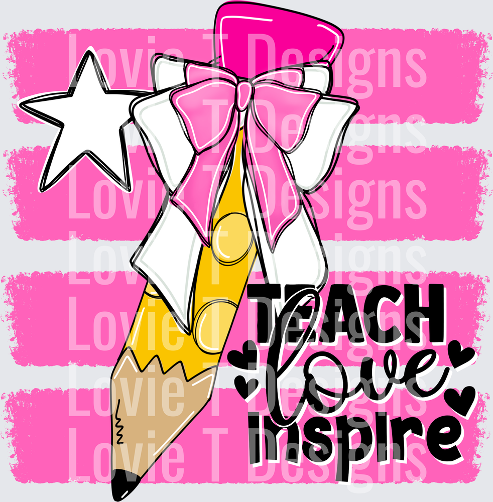 Teach Love Inspire Pencil Pink Bow Star Teacher Design