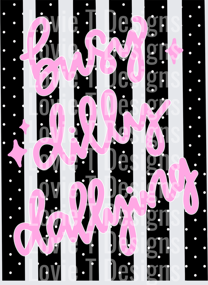 BUSY DILLY-DALLYING BLACK AND PINK