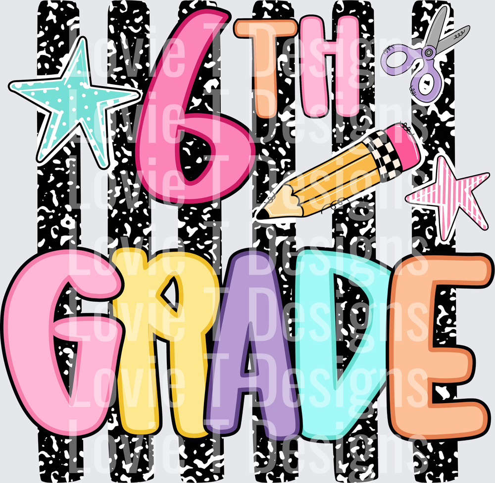 6th Grade Colorful Bold Letters School Supplies Stars