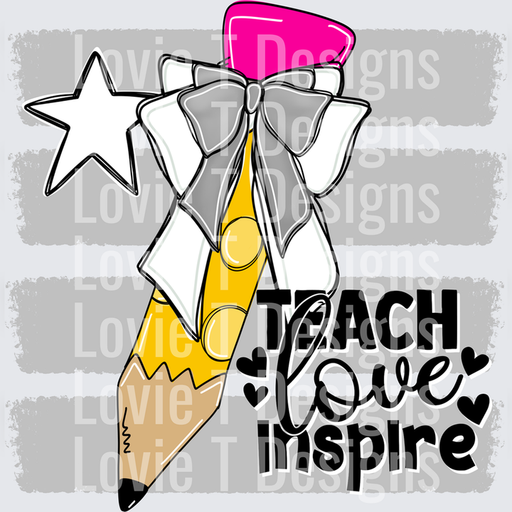 Teach Love Inspire Pencil Bow Light Gray – DTF Transfer