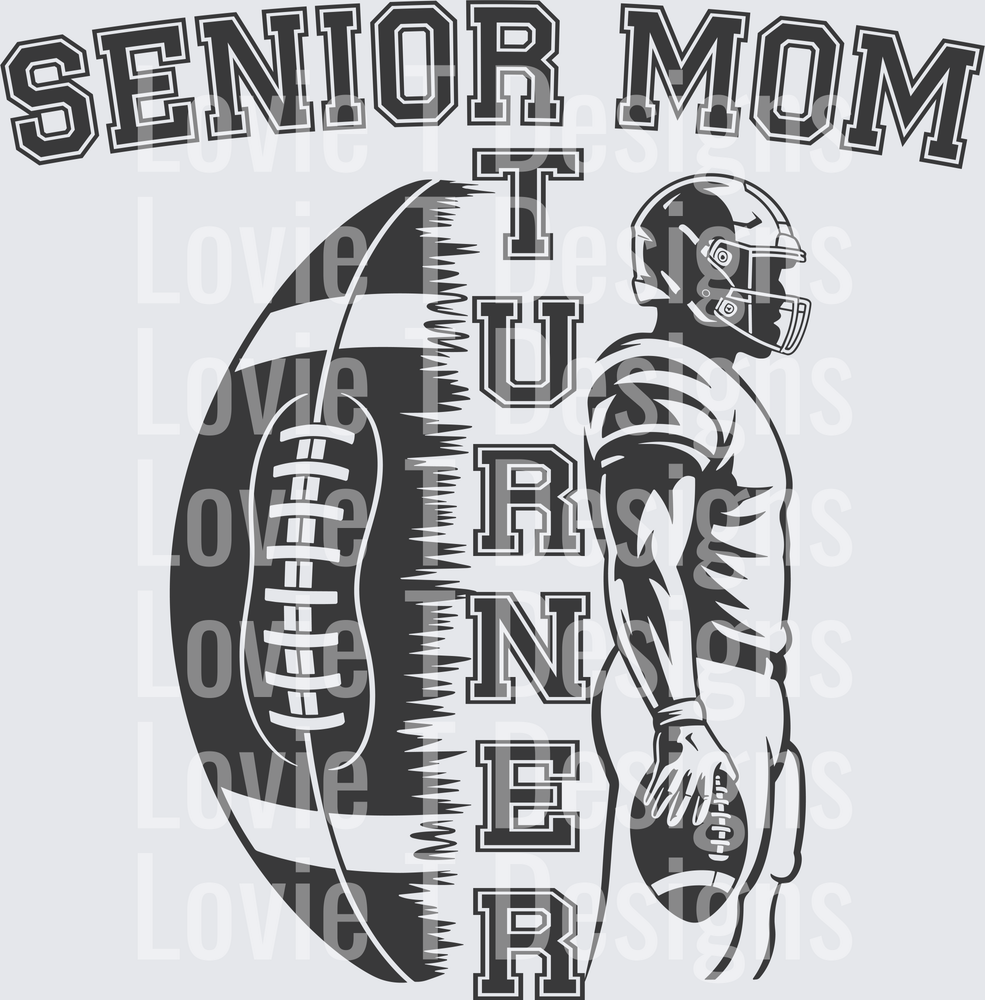 FOOTBALL PLAYER SEMI TRANSPARENT TURNER SENIOR MOM
